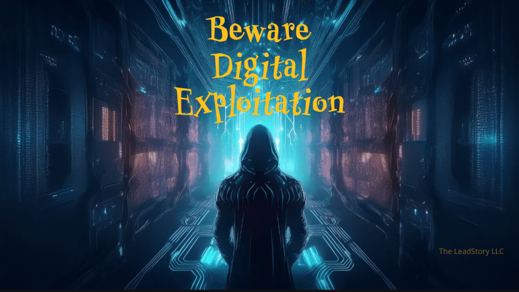 Digital Exploitation